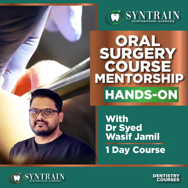 Oral surgery course