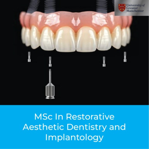 MSc in Restorative Aesthetic Dentistry & Implantology