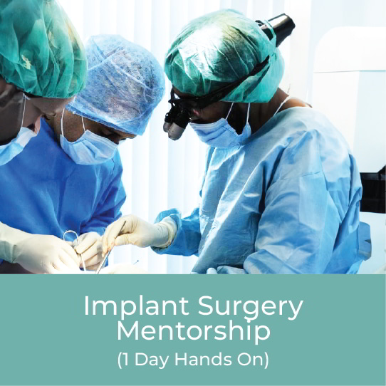 Implant Surgery Mentorship