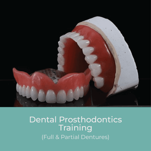 Dental Prosthodontics Training